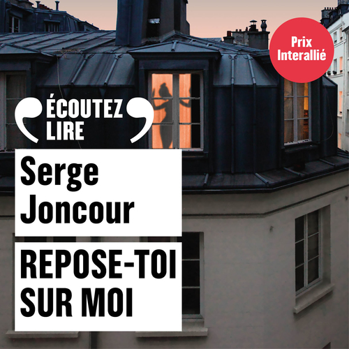 audiobook cover of Repose-toi sur moi, by Serge Joncour