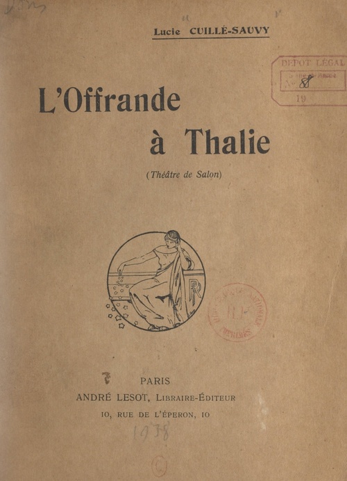 Couverture ebook de L'offrande à Thalie, de Lucie Cuille-Sauvy