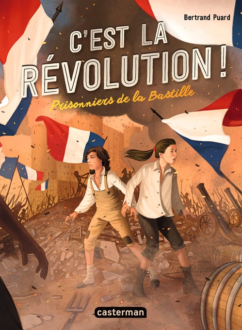 Couverture ebook de C'est la révolution (Tome 1) - Prisonniers de la Bastille, de Bertrand Puard