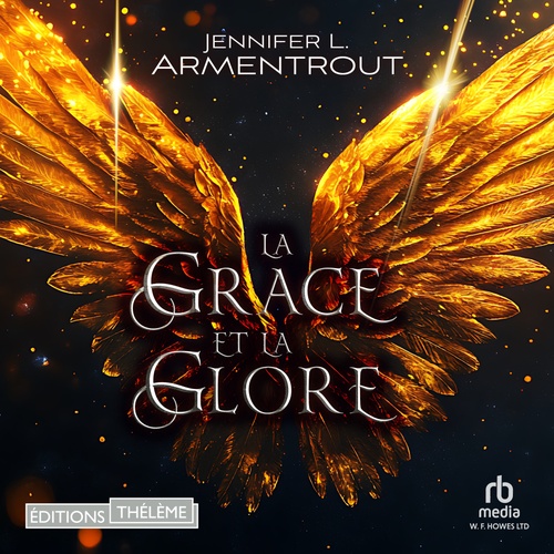 Couverture audiobook de La Grâce et la Gloire, de Jennifer L. Armentrout