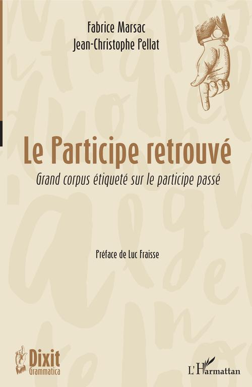 Couverture ebook de Le participe retrouvé, de Fabrice Marsac, Jean-Christophe Pellat