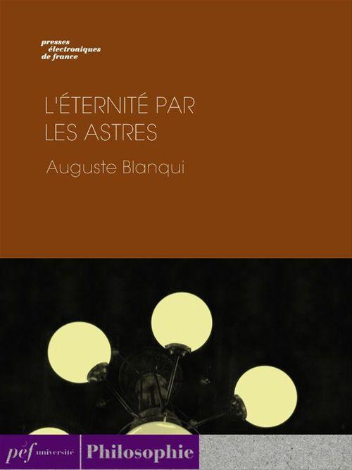 Couverture ebook de L'Éternité par les astres, de Auguste Blanqui