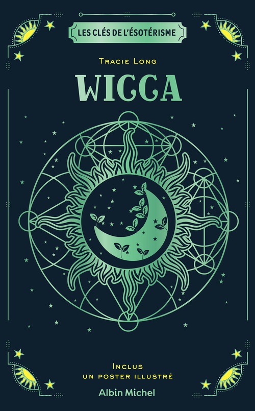 Couverture ebook de Les Clés de l'ésotérisme - Wicca, de Tracie Long