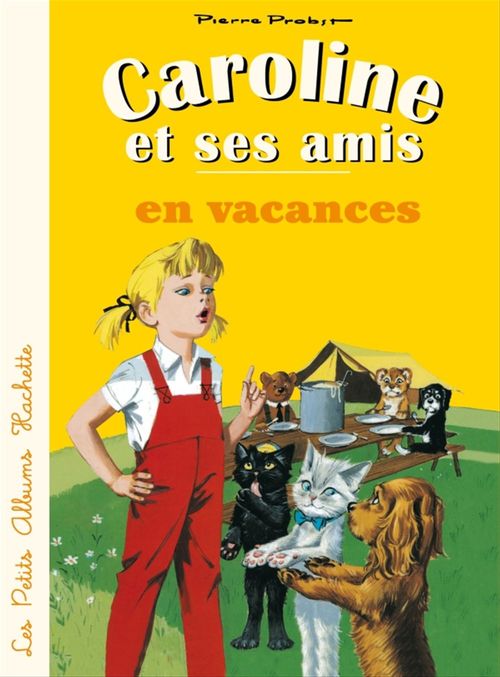 Couverture ebook de Caroline et ses amis en vacances, de Pierre Probst