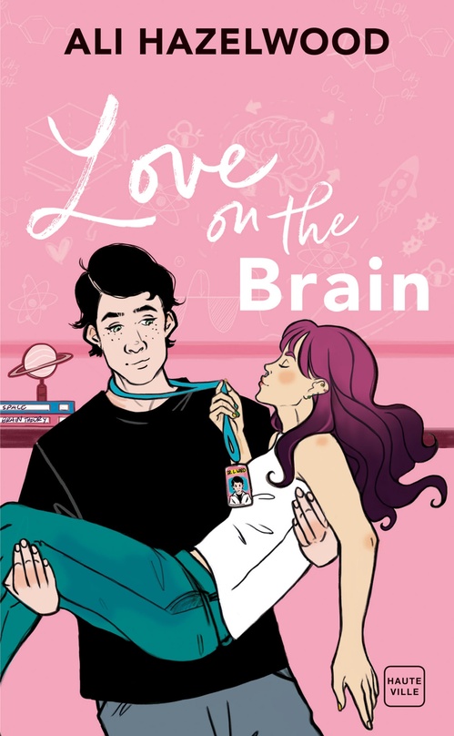 ebook cover of Love On The Brain, by Ali Hazelwood