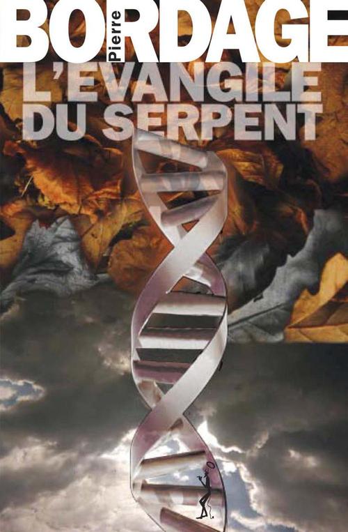 ebook cover of L'Évangile du serpent, by Pierre Bordage