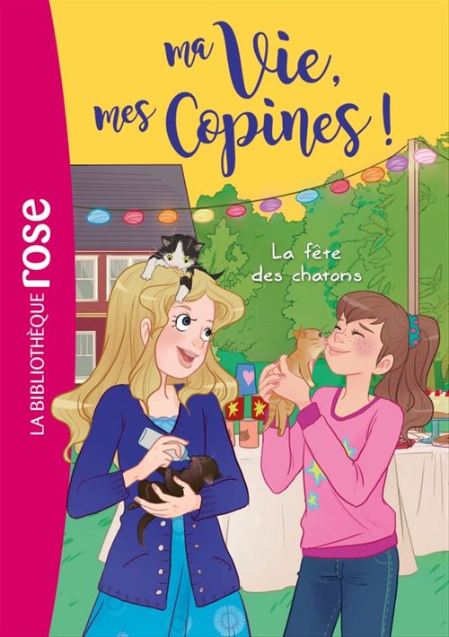 Couverture ebook de Ma vie, mes copines 04 - La fête des chatons !, de Catherine Kalengula