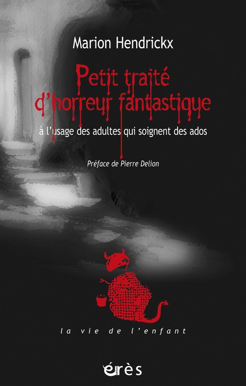 Couverture ebook de Petit traité d'horreur fantastique, de Marion Hendrickx