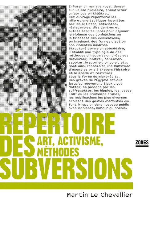 Couverture ebook de Répertoire des subversions - Art, activisme, méthodes, de Martin Le Chevallier
