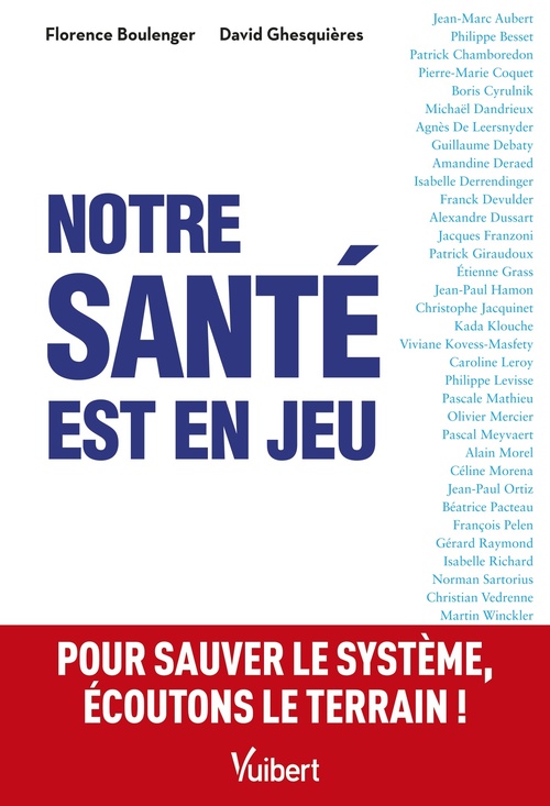 ebook cover of Notre santé est en jeu, by Florence Boulenger, David Ghesquières