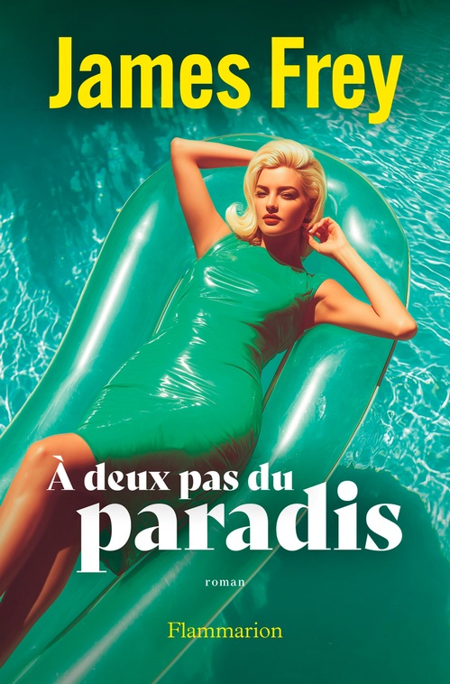 Couverture ebook de À deux pas du paradis, de James Frey