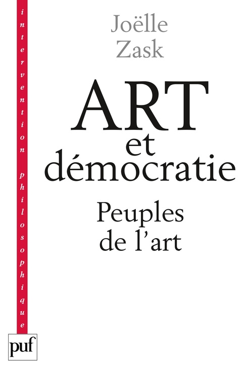 ebook cover of Art et démocratie : Peuples de l'art, by Joëlle Zask
