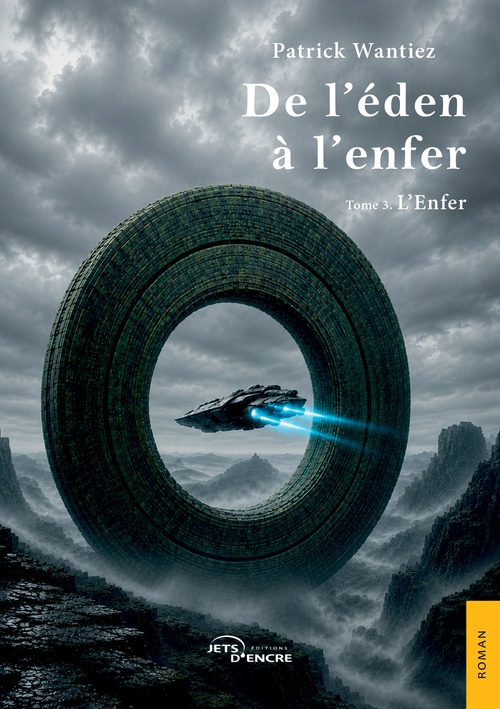 ebook cover of De l'éden à l'enfer - Tome 3 : L'Enfer, by Patrick Wantiez