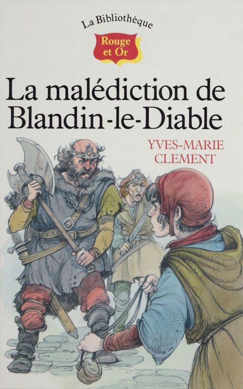 Couverture ebook de La Malédiction de Blandin-le-diable, de Yves-Marie Clément