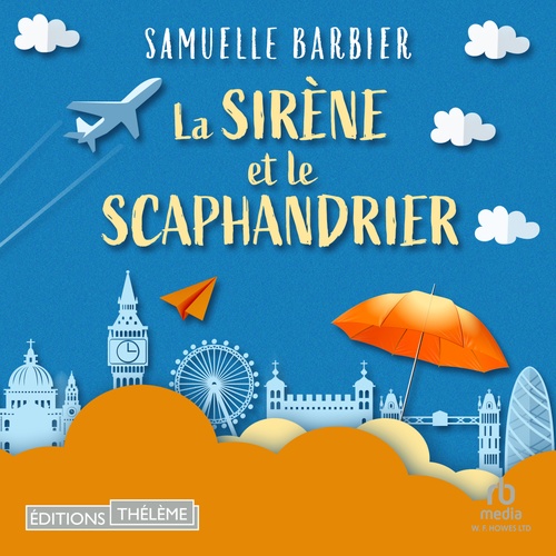Couverture audiobook de La sirène et le scaphandrier, de Samuelle Barbier