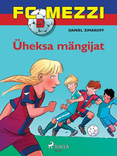 ebook cover of FC Mezzi 5: Üheksa mängijat, by Daniel Zimakoff