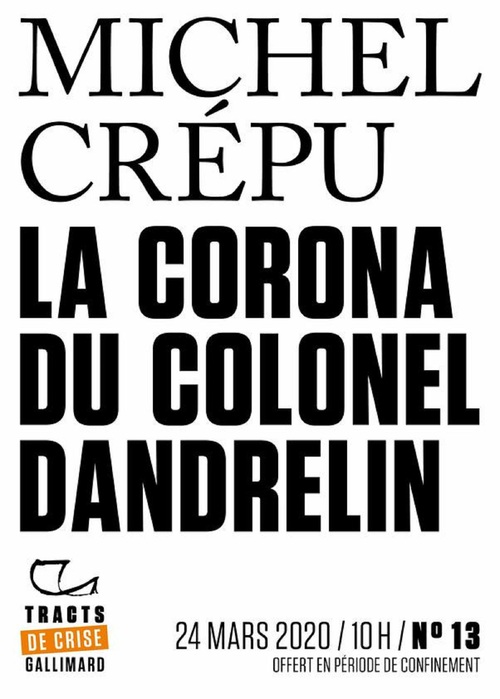 ebook cover of Tracts de Crise (N°13) - La Corona du colonel Dandrelin, by Michel Crepu