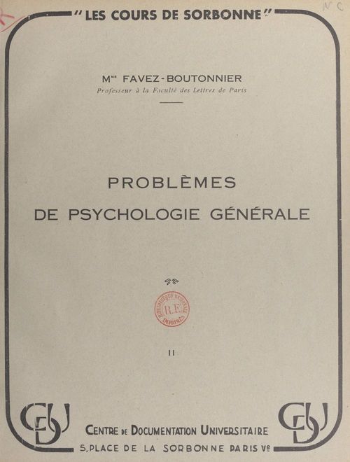 Couverture ebook de Problèmes de psychologie générale, de Juliette Favez-Boutonnier
