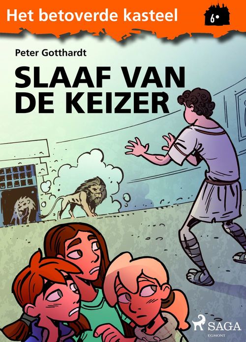 Couverture ebook de Het betoverde kasteel 6 - Slaaf van de keizer, de Peter Gotthardt