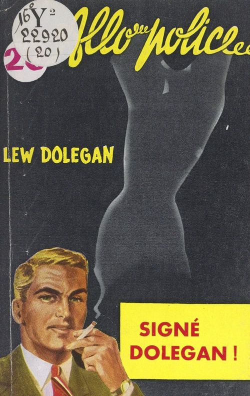 Couverture ebook de Signé : Dolegan !, de Lew Dolegan