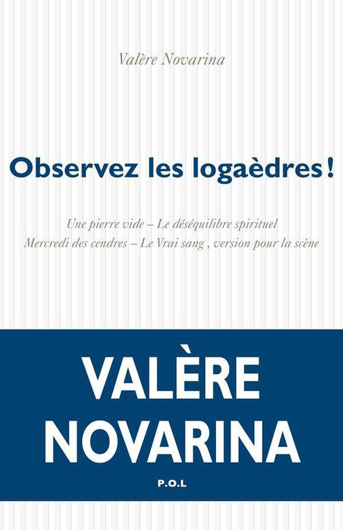 Couverture ebook de Observez les logaèdres !, de Valère Novarina