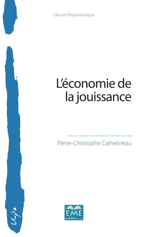 ebook cover of L'économie de la jouissance, by Pierre-Christophe Cathelineau