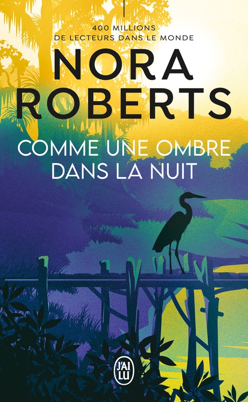 Couverture ebook de Comme une ombre dans la nuit, de Nora Roberts