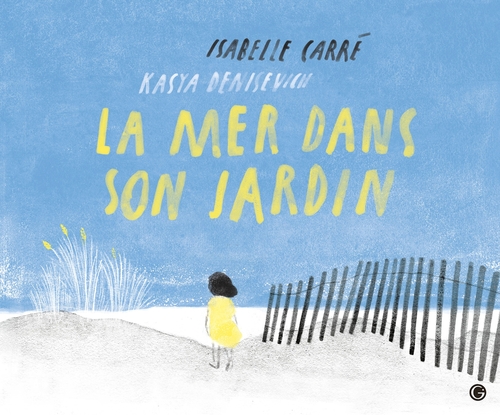 Couverture ebook de La mer dans son jardin, de Isabelle Carré