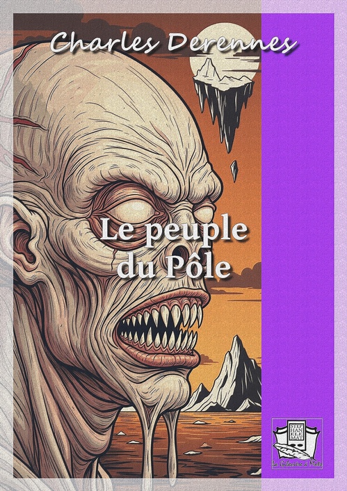 Couverture ebook de Le peuple du Pôle, de Charles Derennes