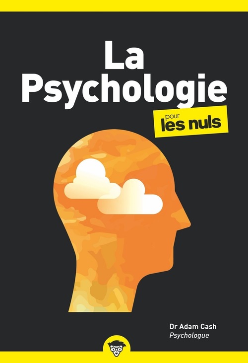 ebook cover of Psychologie Poche Pour les Nuls, by Adam Cash