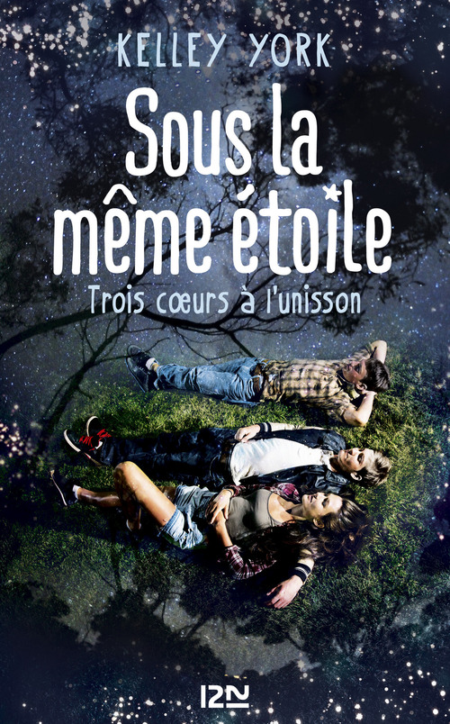 Couverture ebook de Sous la même étoile, de Kelley York