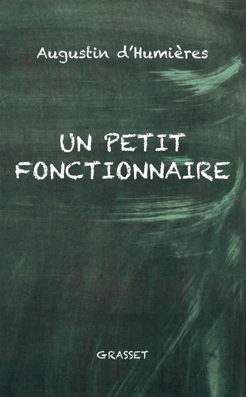 ebook cover of Un petit fonctionnaire, by Augustin d' Humières