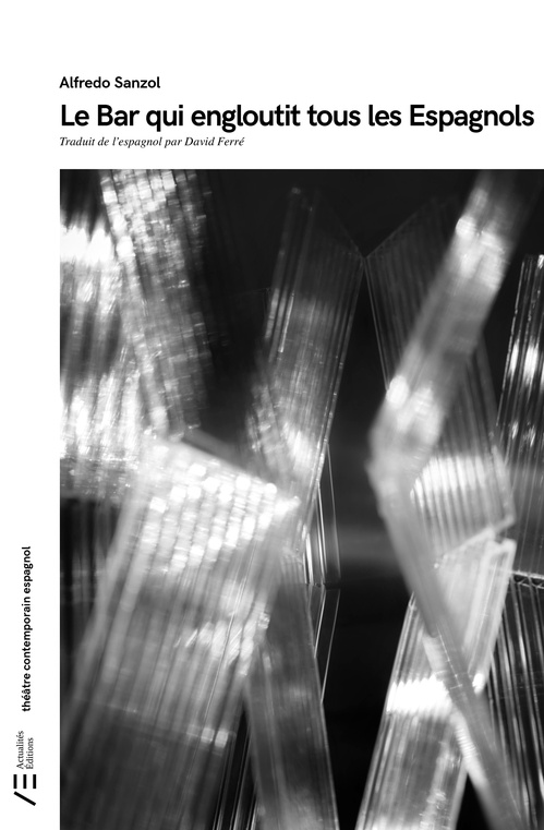 Couverture ebook de Le Bar qui engloutit tous les Espagnols, de Alfredo Sanzol