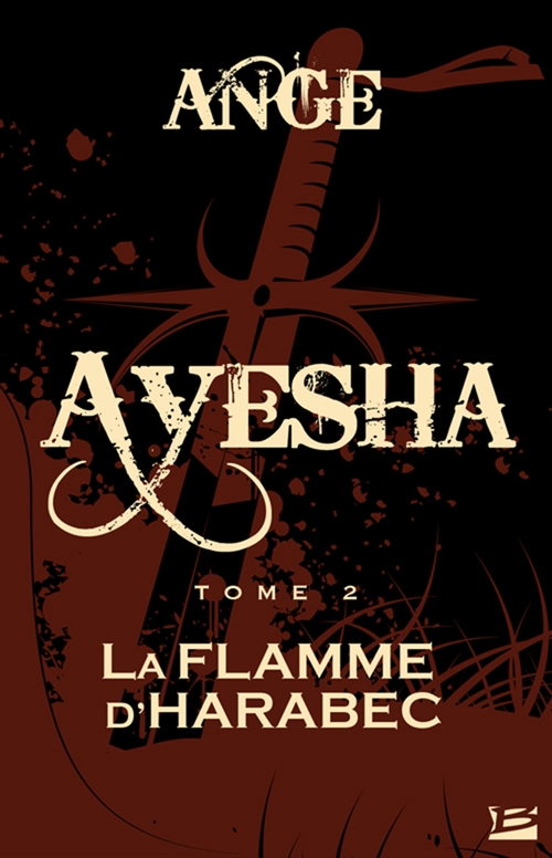 Couverture ebook de Ayesha, T2 : La Flamme d'Harabec, de Ange