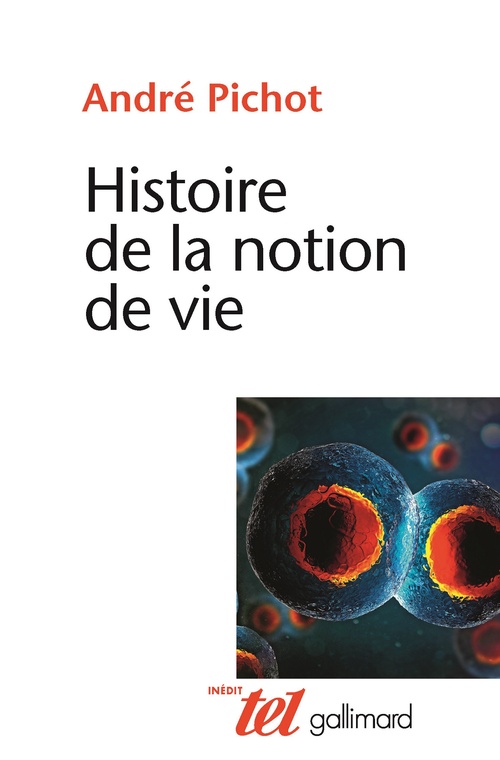 ebook cover of Histoire de la notion de vie, by André Pichot