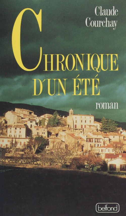 ebook cover of Chronique d'un été, by Claude Courchay