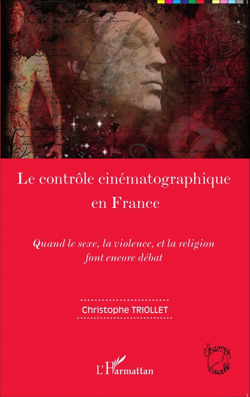ebook cover of Le contrôle cinématographique en France, by Christophe Triollet