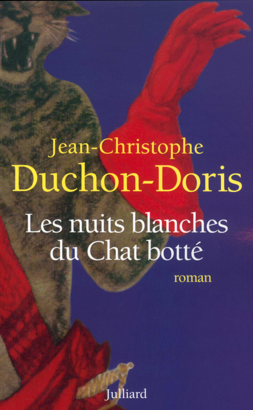 Couverture ebook de Les Nuits blanches du Chat botté, de Jean-christophe Duchon-doris