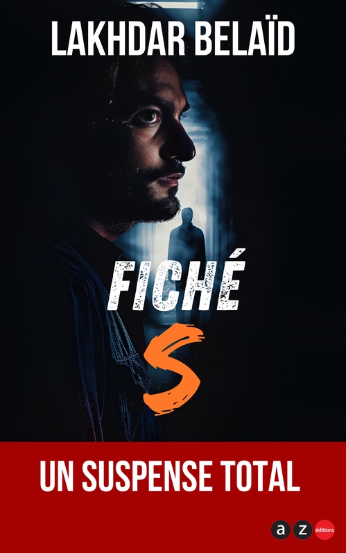 Couverture ebook de Fiché S, de Lakhdar Belaïd