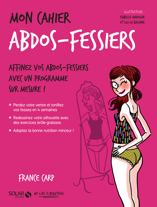 Couverture ebook de Mon cahier Abdos-fessiers, de France Carp, Isabelle Maroger, Lili la Baleine