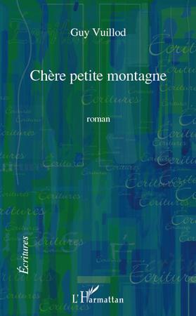 ebook cover of Chère petite montagne, by Guy Vuillod