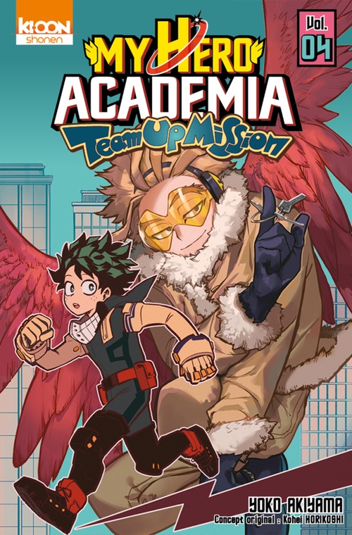 ebook cover of My Hero Academia Team-up Mission T04, by Kohei Horikoshi, Yoko Akiyama