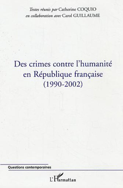 ebook cover of Des crimes contre l'humanité en République française, by Catherine Coquio