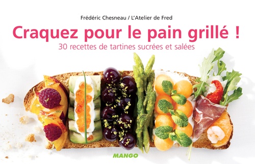 Couverture ebook de Craquez pour le pain grillé !, de Frédéric Chesneau