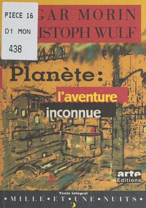 ebook cover of Planète : l'aventure inconnue, by Christophe Wulf, Edgar Morin