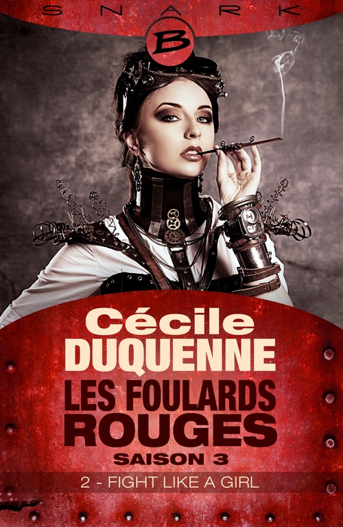 Couverture ebook de Les Foulards rouges - Saison 3, T3 : Fight Like a Girl - Épisode 2, de Cecile Duquenne