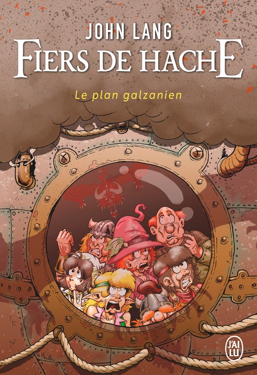 Couverture ebook de Fiers de hache. Le plan galzanien, de John Lang
