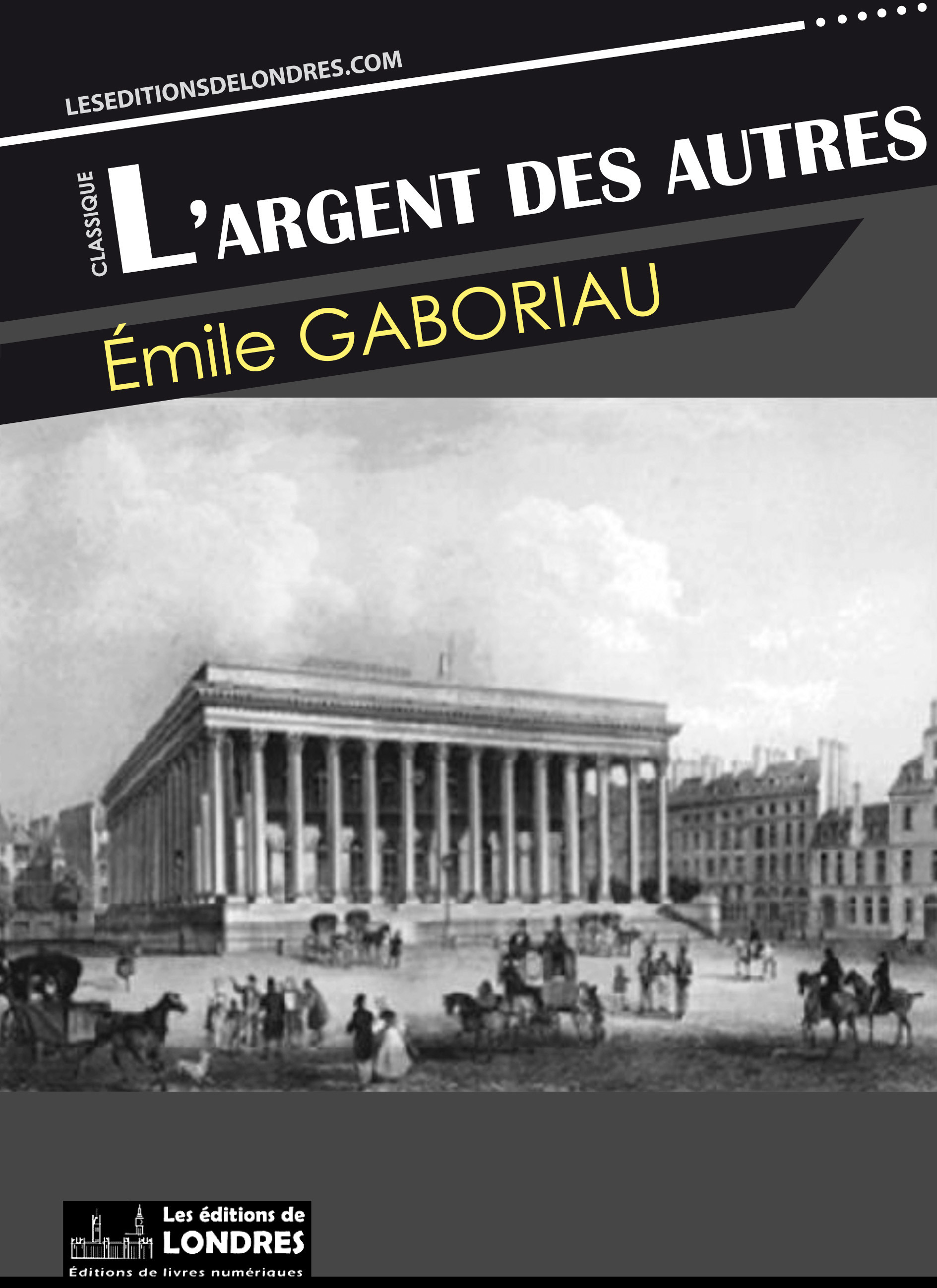 ebook cover of L'argent des autres, by Emile Gaboriau