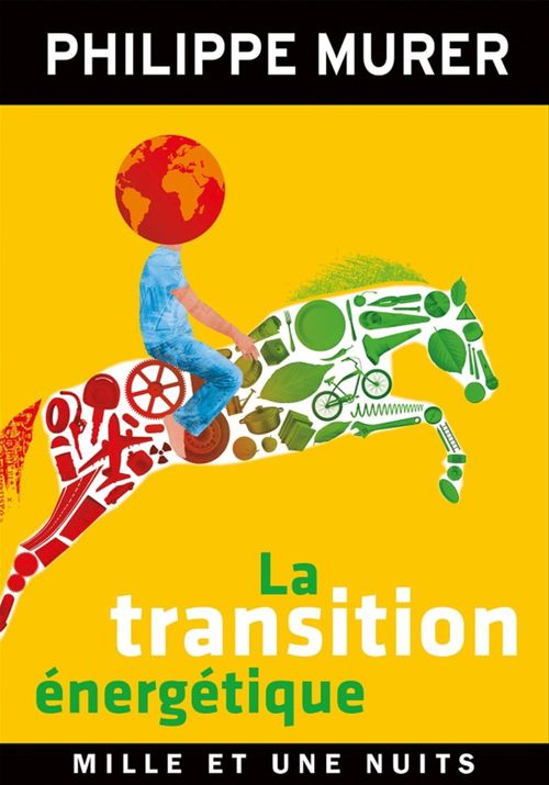 ebook cover of La Transition énergétique, by Philippe Murer