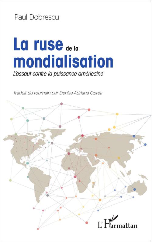 Couverture ebook de La ruse de la mondialisation, de Paul Dobrescu